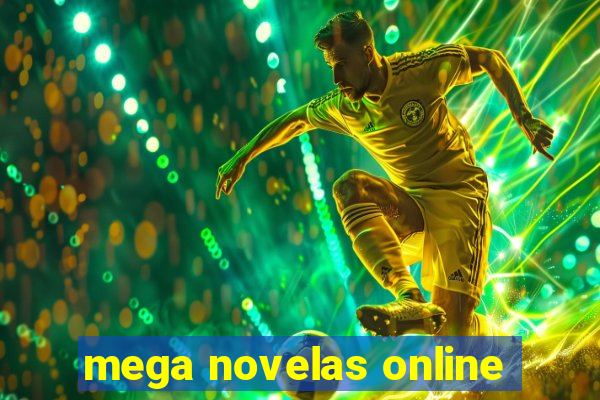 mega novelas online